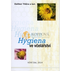 Hygiena ve včelařství /D. Titěra/ 